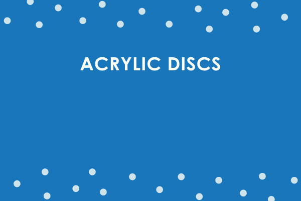 Acrylic Discs
