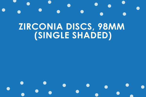 Zirconia Discs, 98mm (Single Shaded)